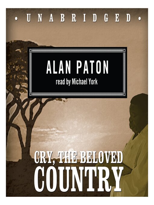 Title details for Cry, the Beloved Country by Alan Paton - Available